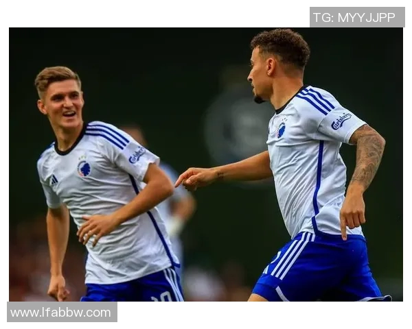 哥本哈根对阵红星队的精彩较量分析与赛前预测