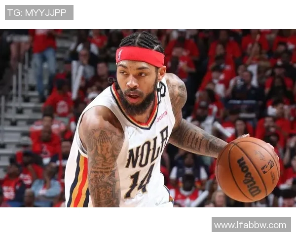 布兰登英格拉姆的篮球之路与未来发展展望分析